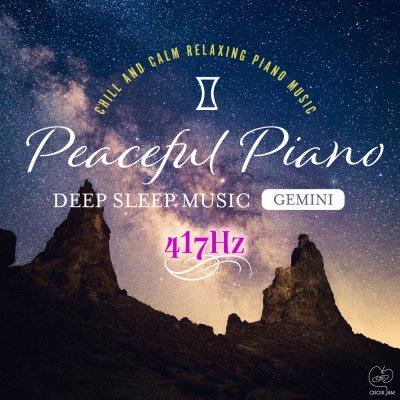 Peaceful-Piano-〜DEEP-SLEEP-MUSIC〜-Gemini
