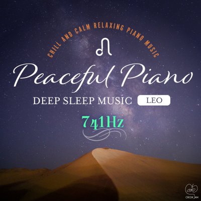 Peaceful-Piano-?DEEP-SLEEP-MUSIC?-Leo-741Hz